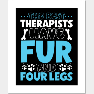 The best therapists have fur - animal shelter worker Posters and Art